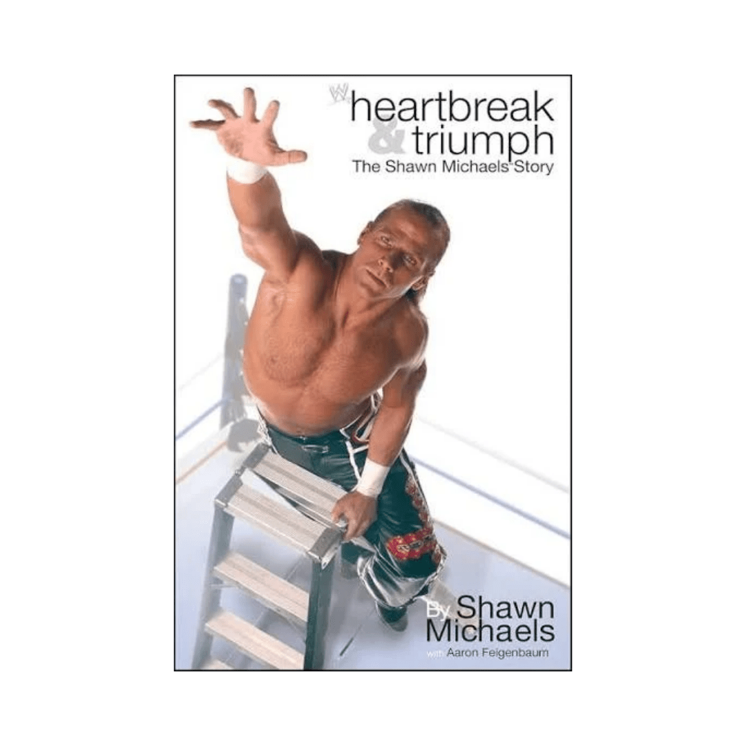 Heartbreak & Triumph: The Shawn Michaels Story - Wrestling Thrift