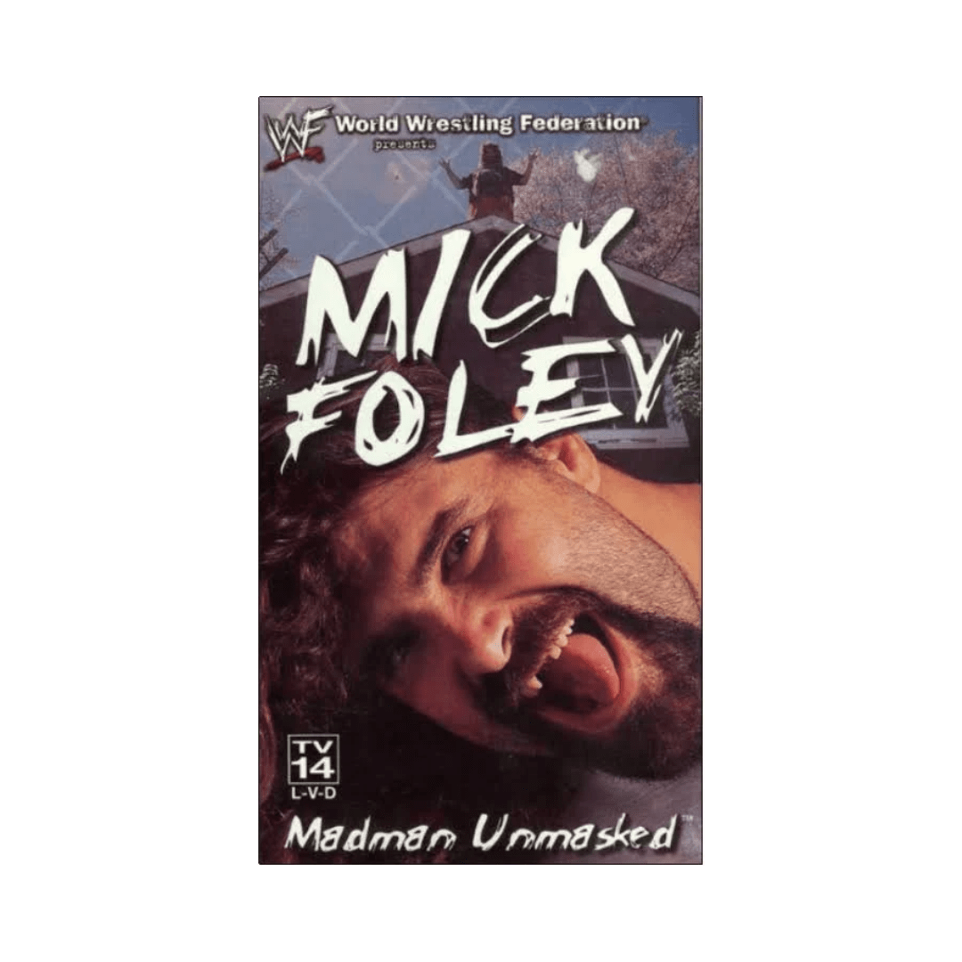 WWF: Mick Foley – Madman Unmasked (VHS) - Wrestling Thrift
